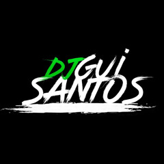 DJ Gui Santos