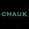 CHAUK