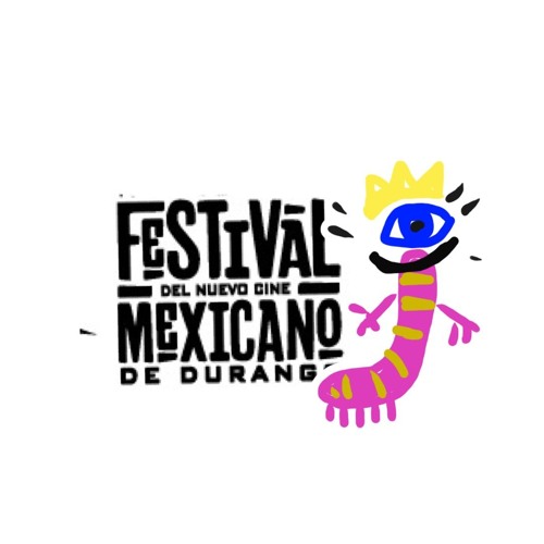 Festival del Nuevo Cine Mexicano de Durango’s avatar