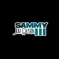 Sammy Jay Rustin III