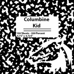Columbine Kid