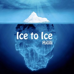 Ice To Ice