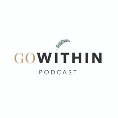 The Go Within Podcast