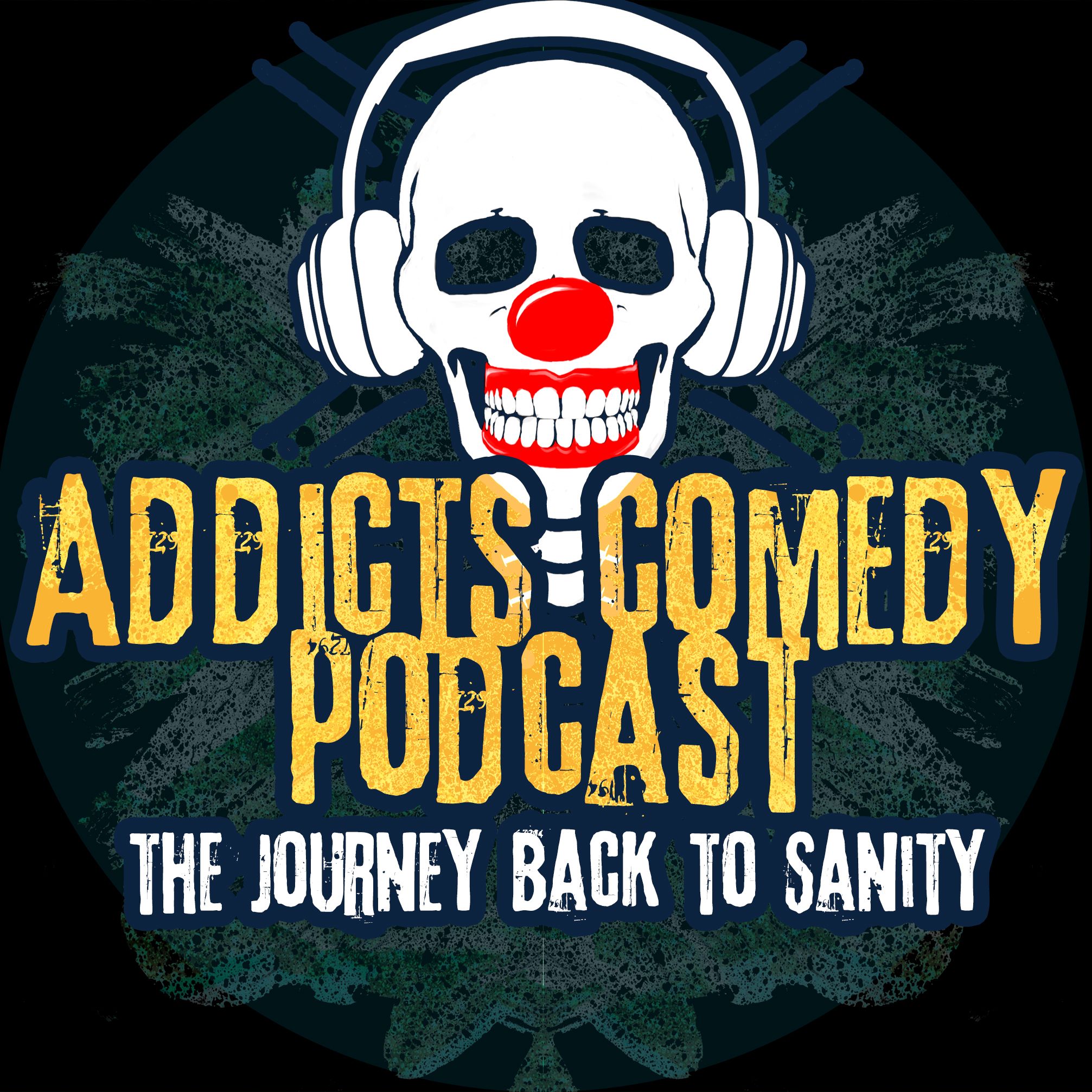 Addicts Comedy Podcast podcast artwork