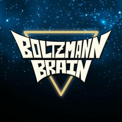 Boltzmann Brainn