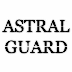 ASTRAL GUARD