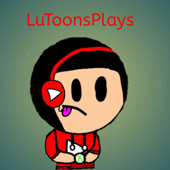 LuToons Plays