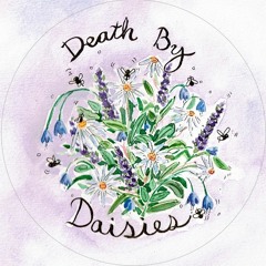 Death By Daisies