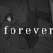 f o r e v e r