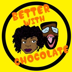 BetterWithChocolate