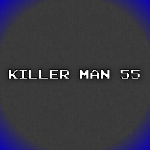 Stream Element Killer Man 55 music Listen to songs, albums, playlists