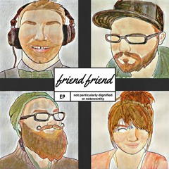 Friend Friend