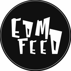 EDM FEED