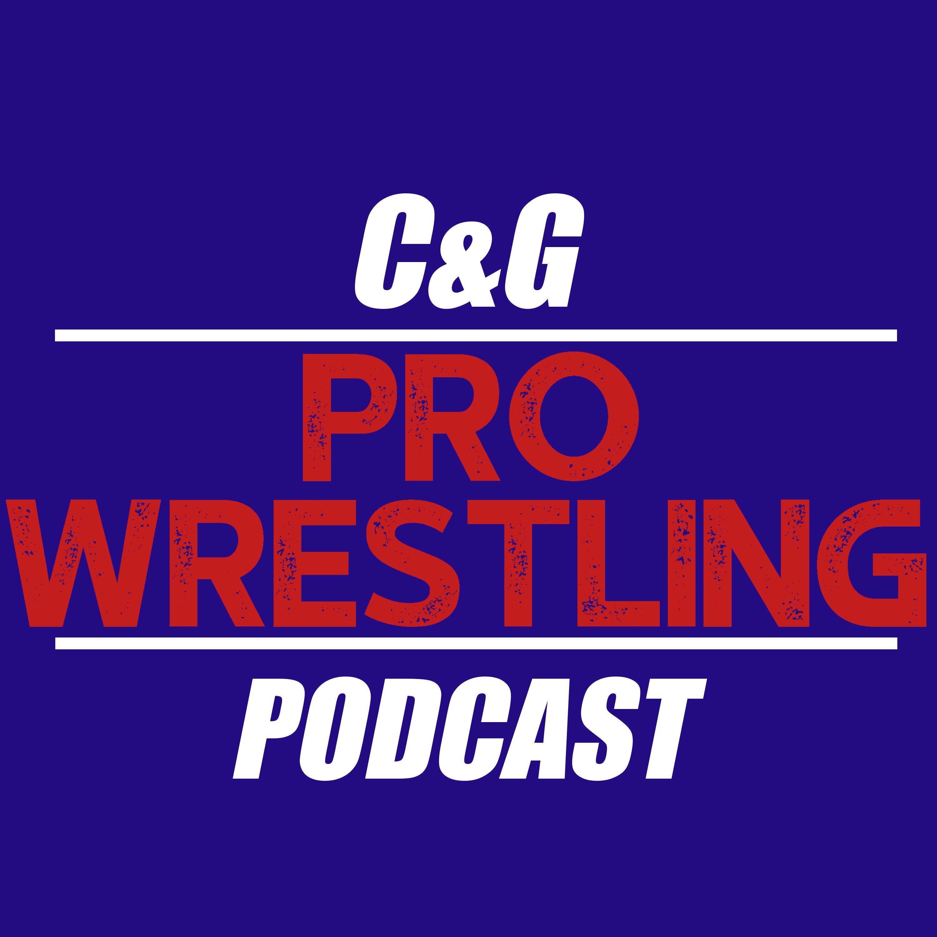 C&G Pro Wrestling Podcast