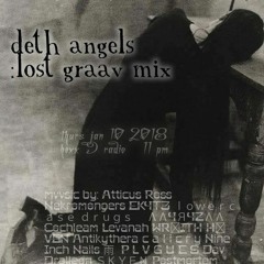 ┼ .deadambient: deth angels: lost grave mix