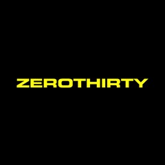 ZEROTHIRTY
