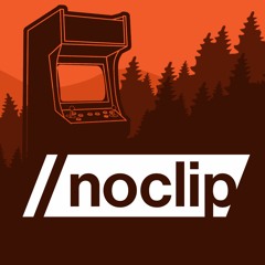 Noclip Podcast