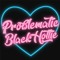 Problematic Black Hottie