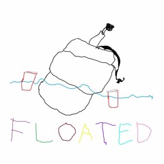 Floated