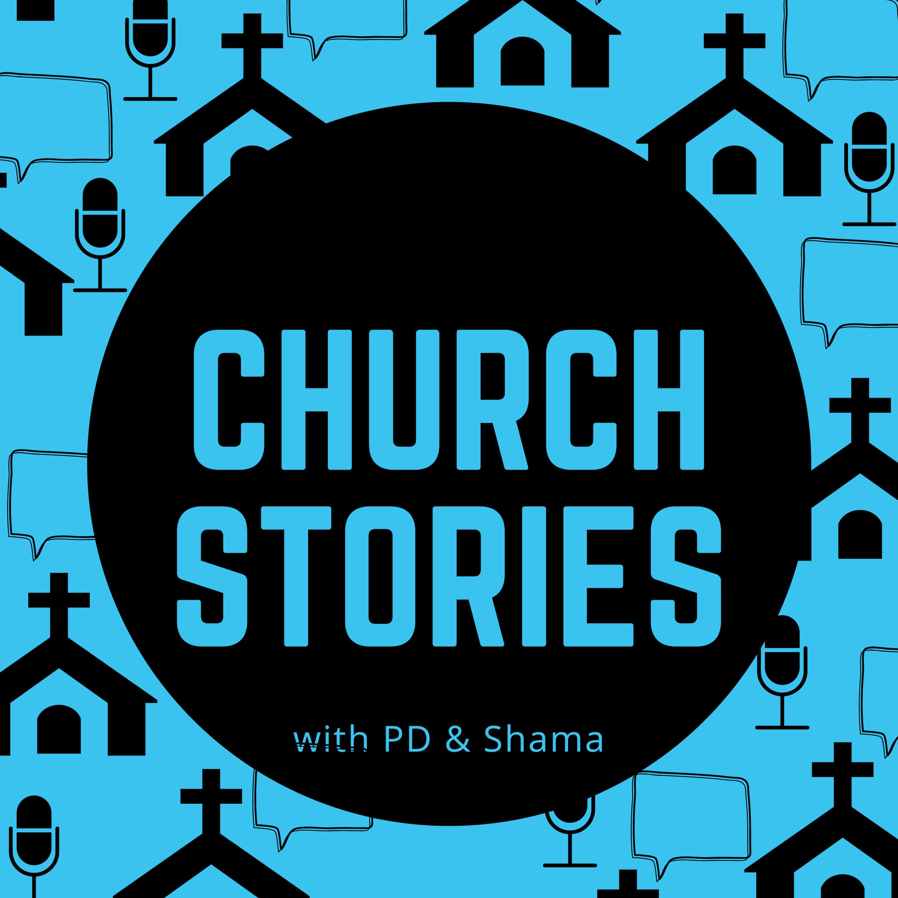 Church Stories Podcast
