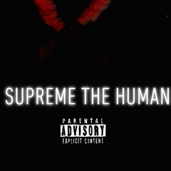Supreme the human