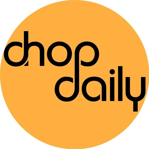 Chop Daily’s avatar