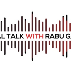 Real Talk With Rabu Gary