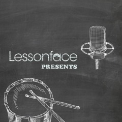 Lessonface Presents