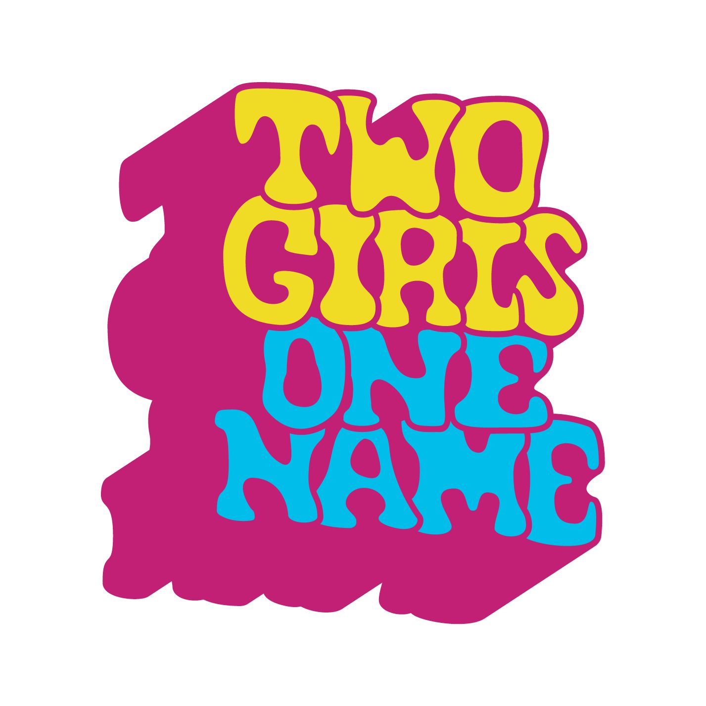 Two Girls One Name