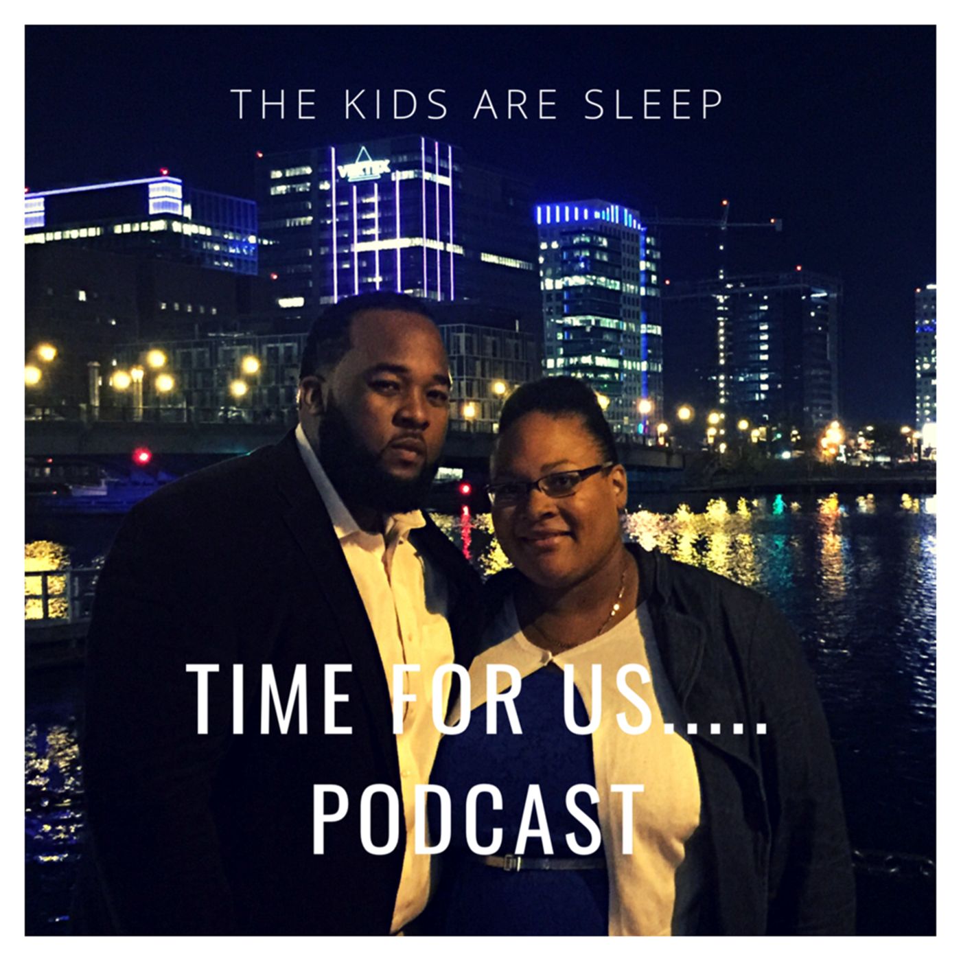 The Kids Are Sleep, Time For Us