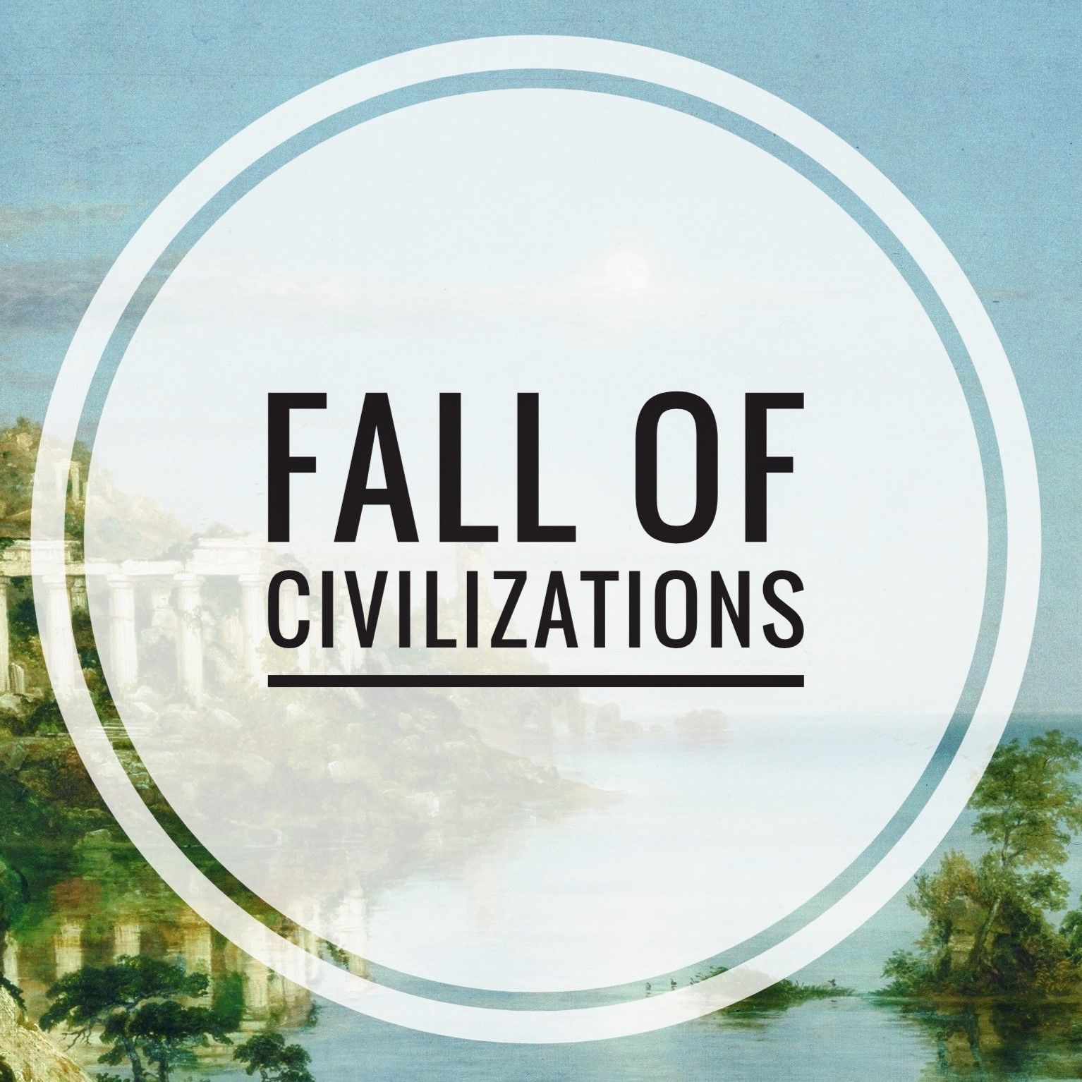 Fall of Civilizations Podcast podcast show image