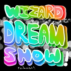 Wizard Dream Show