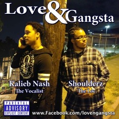 Love & Gangsta