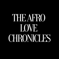 The Afro Love Chronicles