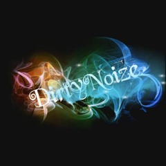 DirtyNoize