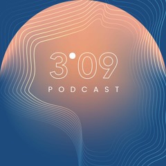 3.09 Podcast