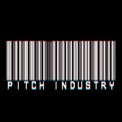 Pitch Industry