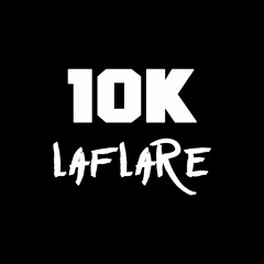 10K Laflare