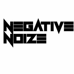 Negative Noize