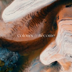 Colours Become
