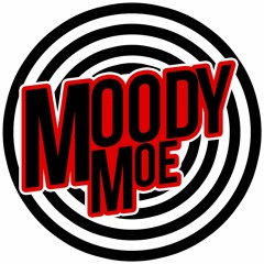 Moody Moe