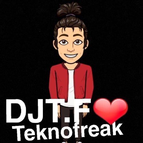 🔴Live(DJT.F❤T.v)Teknofreak(technofreak)Djtf’s avatar