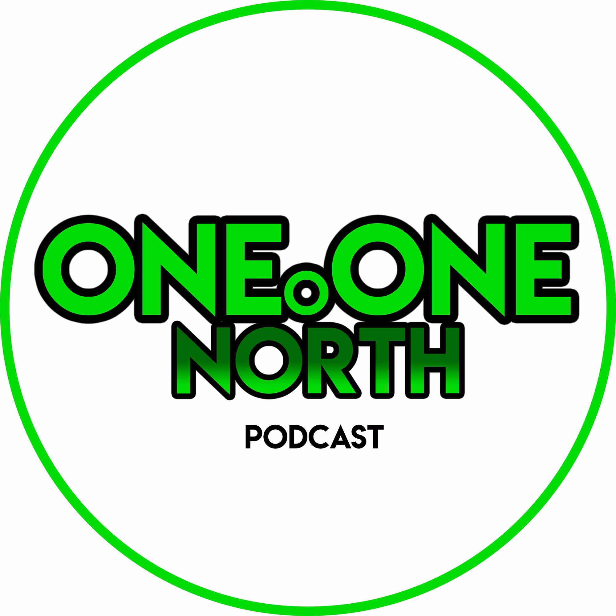 One o One North Podcast