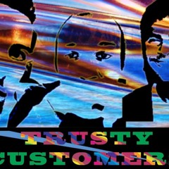 Trusty Customers