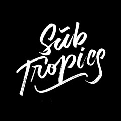 Subtropics