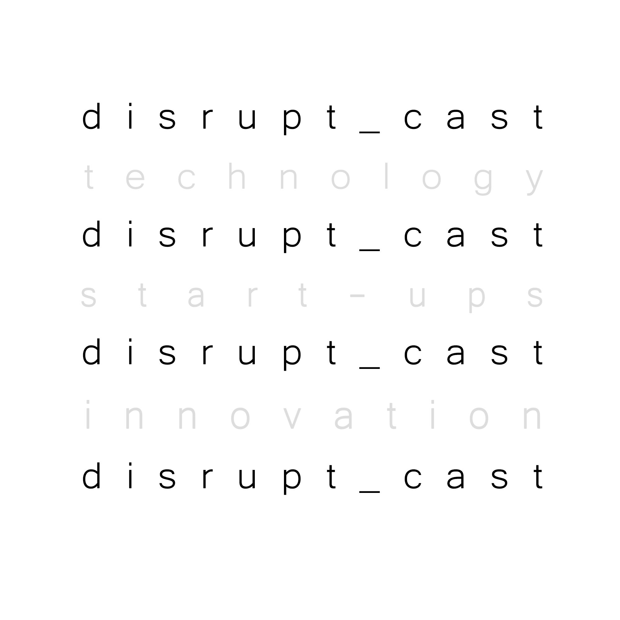 disrupt_cast