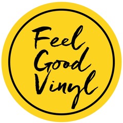 Feel Good Vinyl
