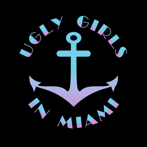 Ugly Girls In Miami’s avatar