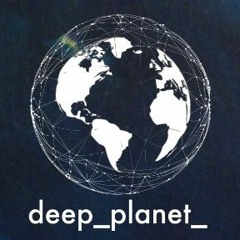 Deep Planet