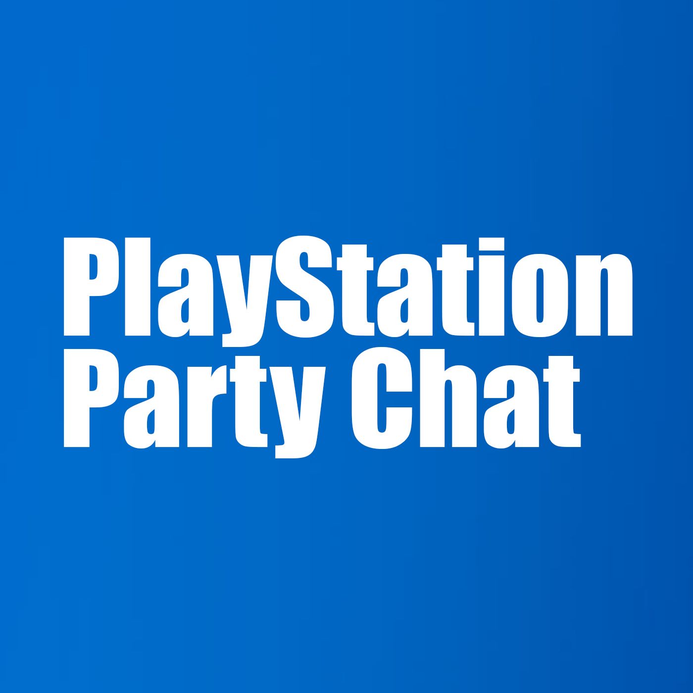 PlayStation Party Chat